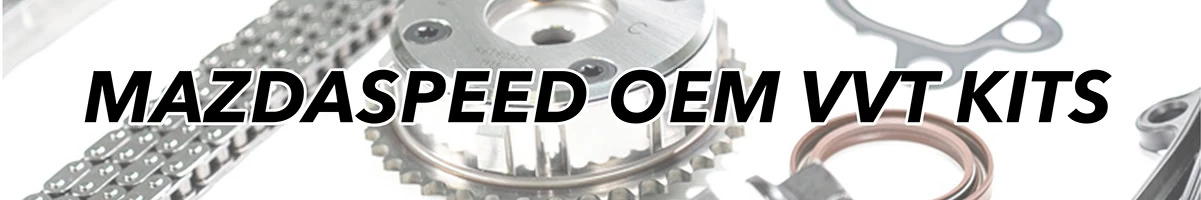 mazdaspeed oem vvt timing kits