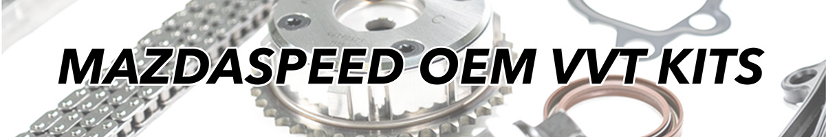 mazdaspeed oem vvt timing kits